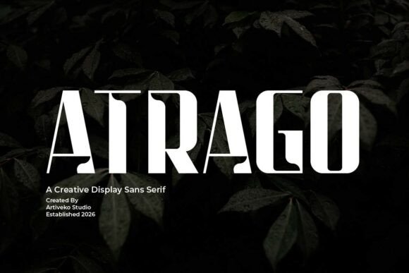 Atrago: A Bold Sans Serif Display Font for Scroll-Stopping Marketing