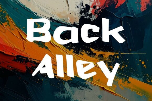 Back Alley Font: Raw Urban Charm for Handmade Labels & Signs