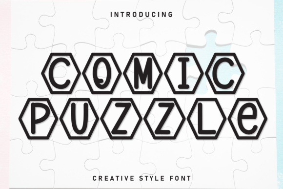 Comic Puzzle: A Display Font That Builds Visual Momentum