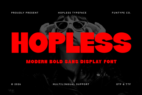 Hopless: A Display Font That Means Business