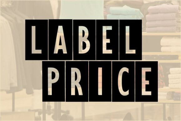 Label Price Font: Bold, Industrial Charm for Handmade Labels & More
