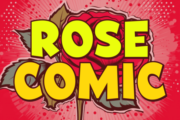 Rose Comic: A Playful Display Font for Editorial Charm