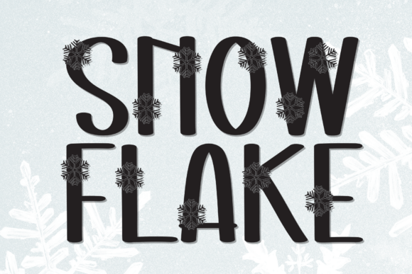 Snow Flake: A Handcrafted Display Font for Warm, Playful Branding